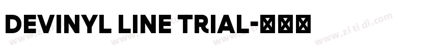 Devinyl Line Trial字体转换